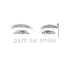 paint our smiles (prod. erm)