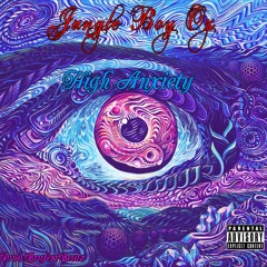 High Anxiety [Prod.BrufferrBeatz]