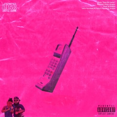 Peña(@PlayBoyPena.mx) y Aragón(@Aragon.mx) - "Deja De Llamar"