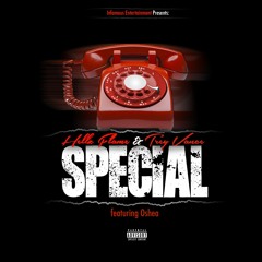 "Special" Feat. Oshea by Hellz Flame & Trey Vance