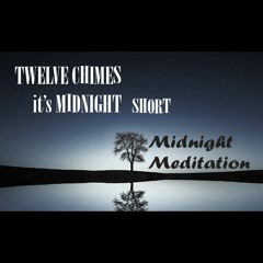 16 - Midnight Meditation