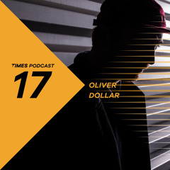 Times Artists Podcast 17 - Oliver Dollar