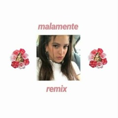 rosalia - malamente remix