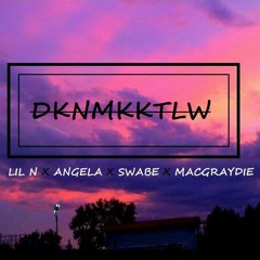 DKNMKKTLW - Gelang X LIL N X Edgie X Mac Graydie