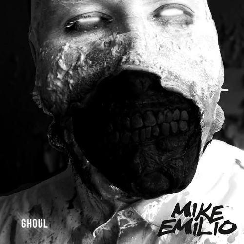 Mike Emilio - Ghoul • FREE DOWNLOAD •
