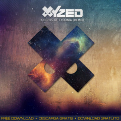 XYZed - Knights Of Cydonia (Remix) [Free Download]