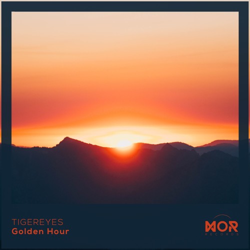 TIGEREYES - Golden Hour