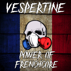 Power Of Frenchcore