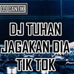 DJ TUHAN JAGAKAN DIA BREAKBEAT 2K17