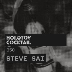 Molotov Cocktail 350 with Steve Sai