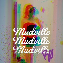Mudville (Prod. By J DIGITAL)
