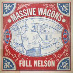 Massive Wagons - Under No Illusion