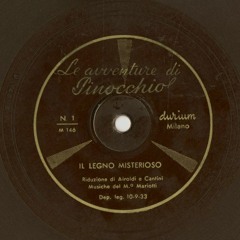 Le avventure di Pinocchio - "Il legno misterioso"