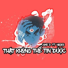 That Khong The Tin Duoc -  Joke D X Hades