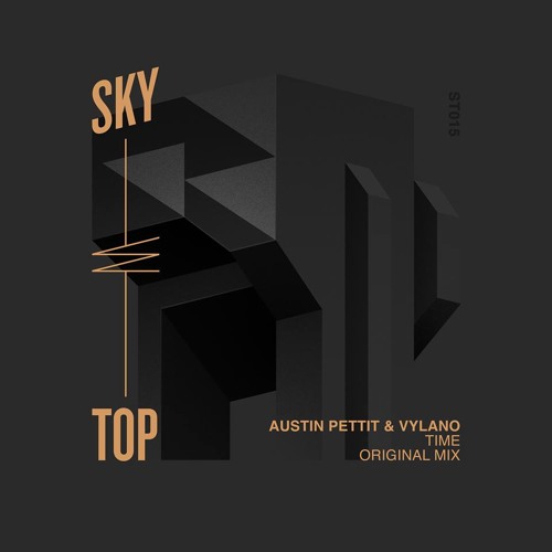 Austin Pettit & Vylano - Time (Original Mix)