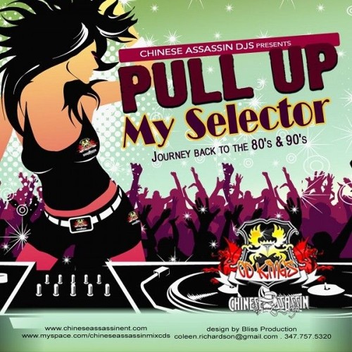 Chinese Assassin "Pull Up My Selector" 80's & 90's Mix 2010