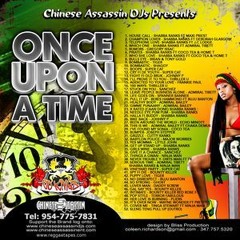 Chinese Assassin "Once Upon A Time" Retro Mix 2011