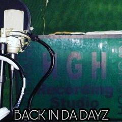 BACK IN DA DAYZ -  MUSICAL ASSASSINZ  FT, SHEEN G