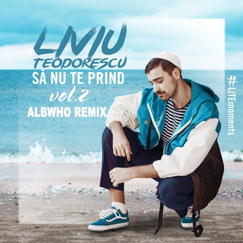 Stream LIVIU TEODORESCU - SA NU TE PRIND (ALBWHO REMIX) by Albwho | Listen  online for free on SoundCloud