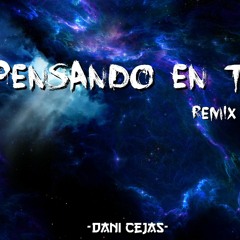 PENSANDO EN TI [Remix] - Anuel Aa x Wisin x Dani Cejas