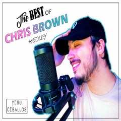 THE BEST SONGS OF CHRIS BROWN (MEDLEY)