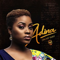 Adina - On My Way (Prod. By WillisBeatz)