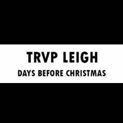 Trvp Leigh - Get To The Money (DBC) (Prod By King & Kairo)