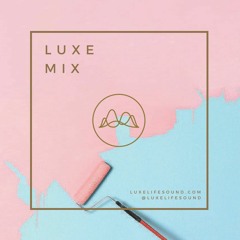 LUXELIFE SOUND TOP 40 MIX