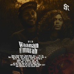 Waanan Umurah - Toy X Zya