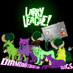 Diamond Credit Card Ft. 6 dogs (prod. Larry League)