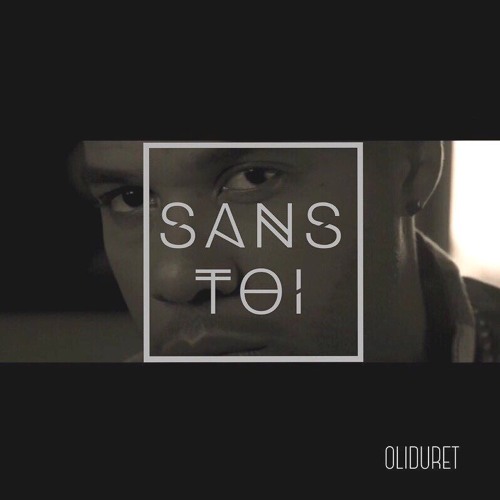 OLIVIER DURET - Sans Toi