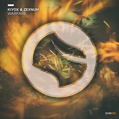Kiyox & Zexnum - Warfare (Radio Edit)