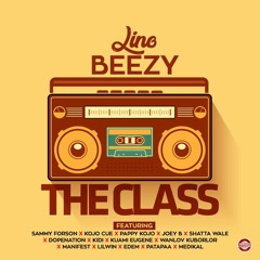Lino Beezy - The Class  ft various artists