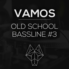 Old School Bassline - Mix #3