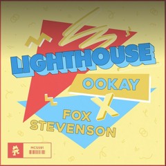 Ookay & Fox Stevenson - Lighthouse VIP