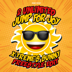 [DQXFREE002] 2 Unlimited - Jump For Joy (X-Treme's Sunny Freestyle Edit)