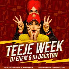 Teeje Week (Remix) DJ Enem & DJ Dackton