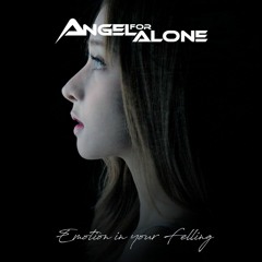 Angel For Alone - Heartbreak