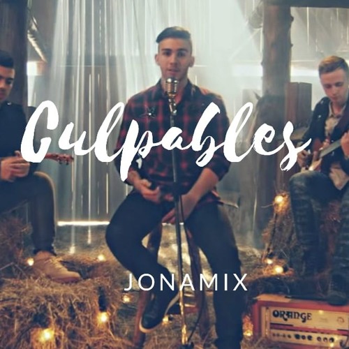 Culpables ✘ JON@ MIX ( Manuel Turizo )