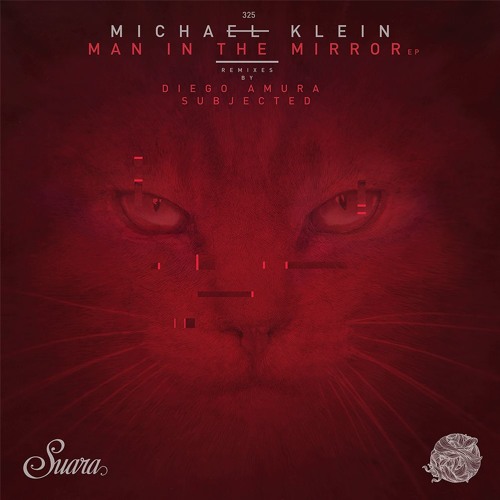 [SUARA325] Michael Klein - Man In The Mirror (Original Mix) Snippet