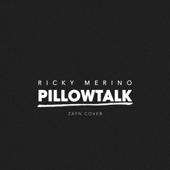 Pillowtalk (Zayn Cover)
