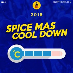 2018 SPICE MAS COOL DOWN "2018 Grenada Soca Mix" | DJ JEL
