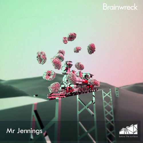 Mr Jennings - Brainwreck