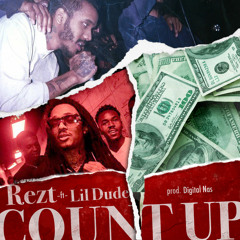 Rezt - Count Up ft Lil Dude (prod. Digital Nas)