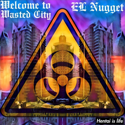 Welcome to Wasted City