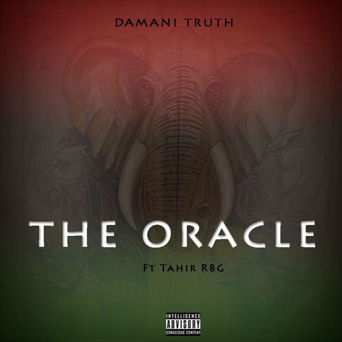 The Oracle (Ft Tahir RBG)