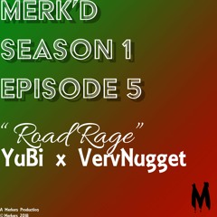 YuBi x Verv - Road Rage