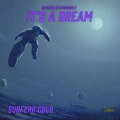Dream (Its A Dream)