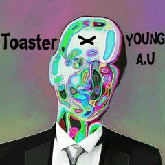 NoBody - Toaster X YOUNG A.U (Prod. HiTech X SANTOS SATANA)