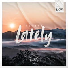 Tullio - Lately
